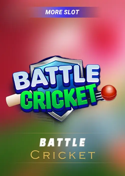 more_slots_battle_cricket (1)